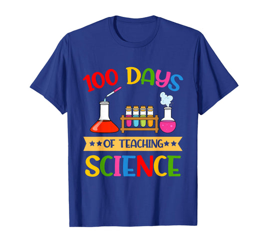 100 Days of Teaching Science Teacher 100th Day of School T-Shirt