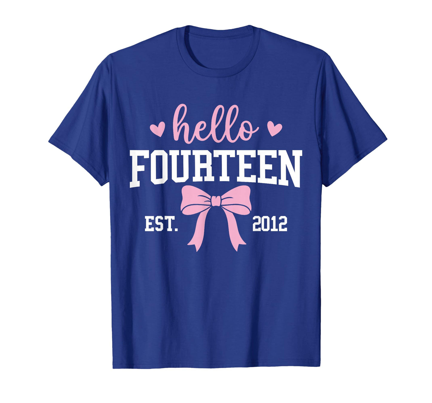 Hello Fourteen Est 2012 14th Birthday 14 Years Old T-Shirt