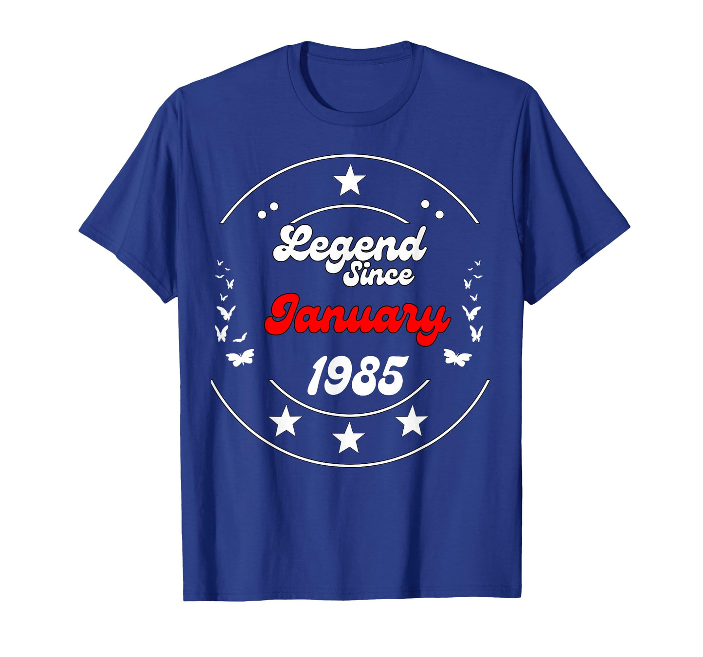 January 1985 Birthday Legend Man Boy Since January 1985 T-Shirt