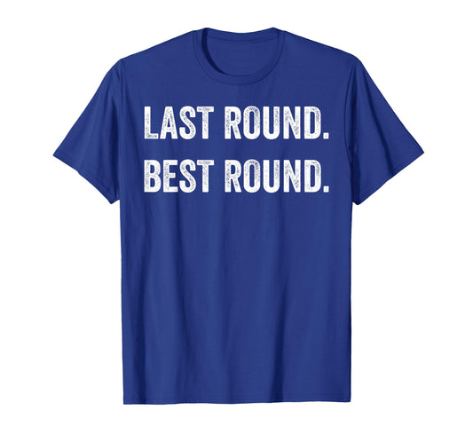 Last Round Best Round Womens Boxing Tank Kickboxing Boxer T-Shirt
