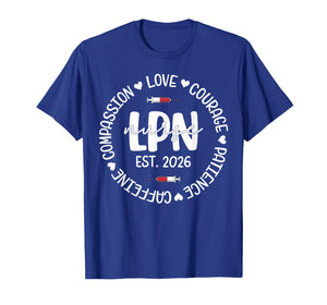 Licensed Practical Nurse Est 2026 LPN LVN Nursing Graduation T-Shirt