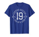 Limited Edition Est 2007 One of a Kind 19th Birthday T-Shirt