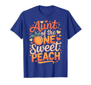 Aunt of The One Sweet Peach Family Matching T-Shirt