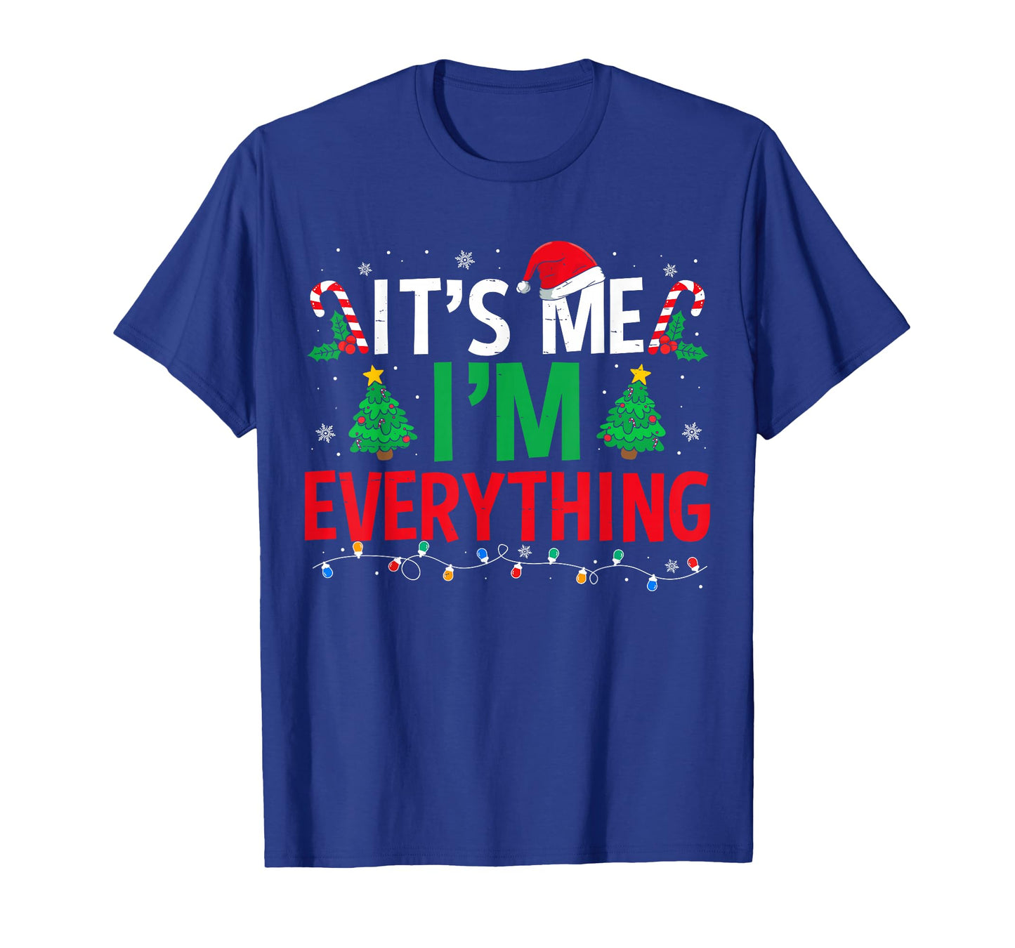 I Have Everything I Want for Christmas Couples Pajama Xmas T-Shirt
