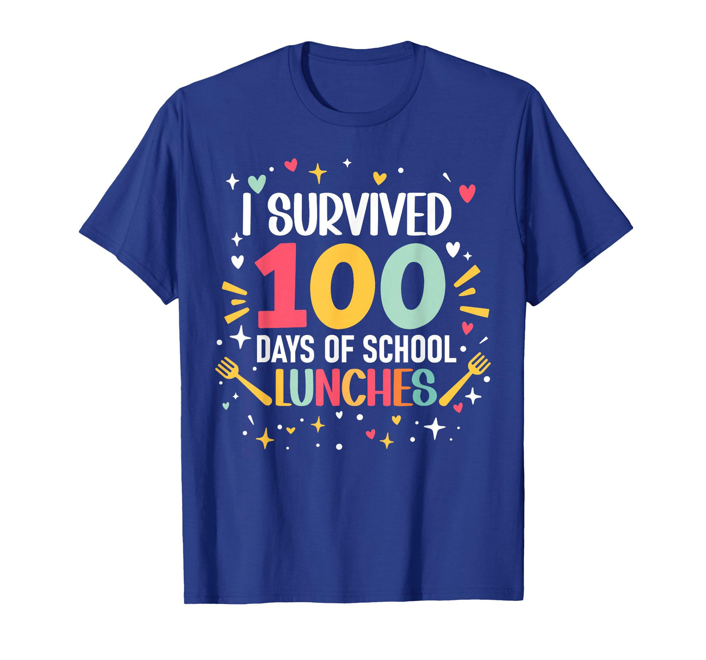 I Survived 100 Days of School Lunches 100th Day Cafeteria T-Shirt