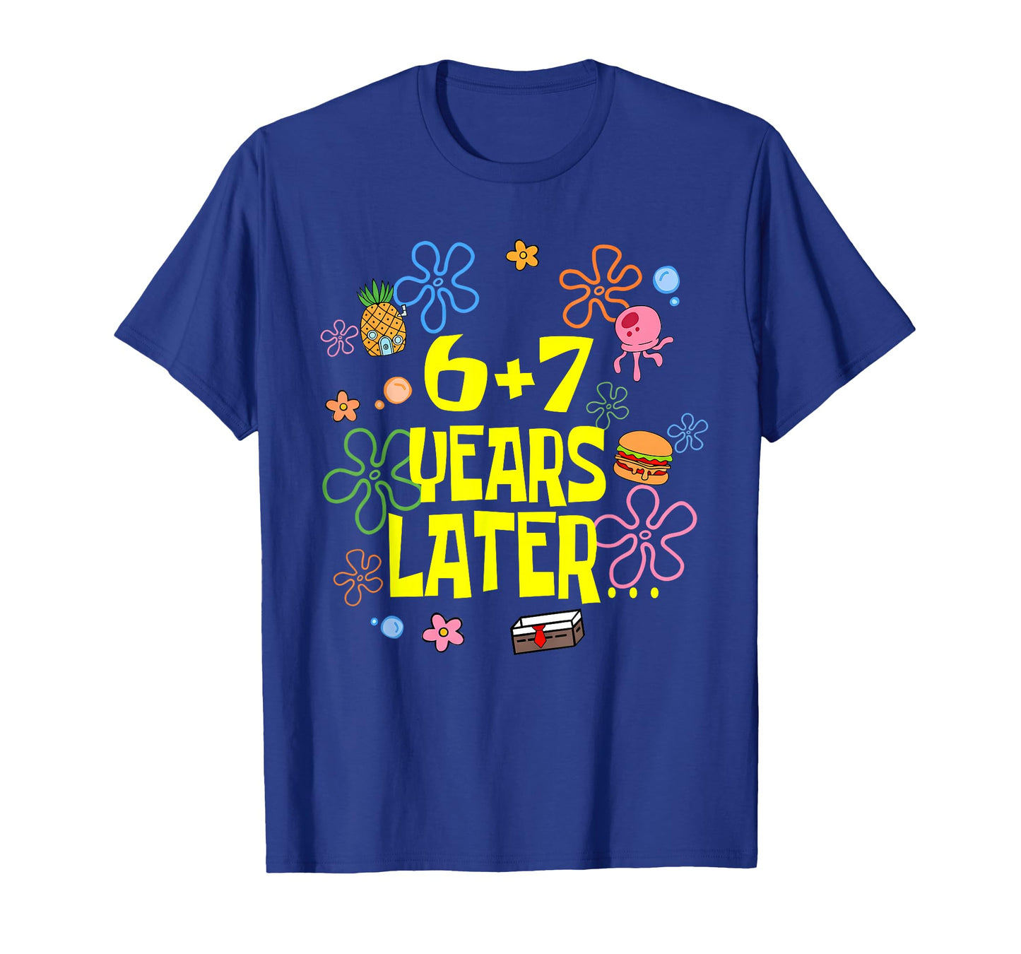 Kids 13th Birthday 6+7 Years Later Funny Six Seven 6 7 Meme T-Shirt
