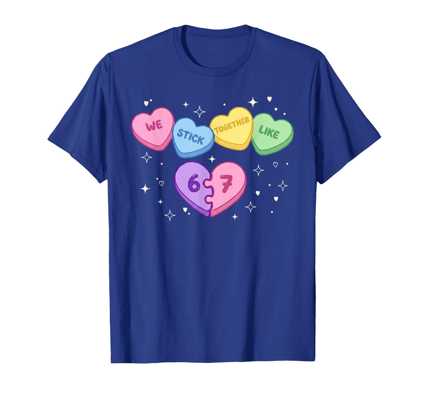 67 Kids Valentines Day We Stick Together Like Six Seven Meme T-Shirt