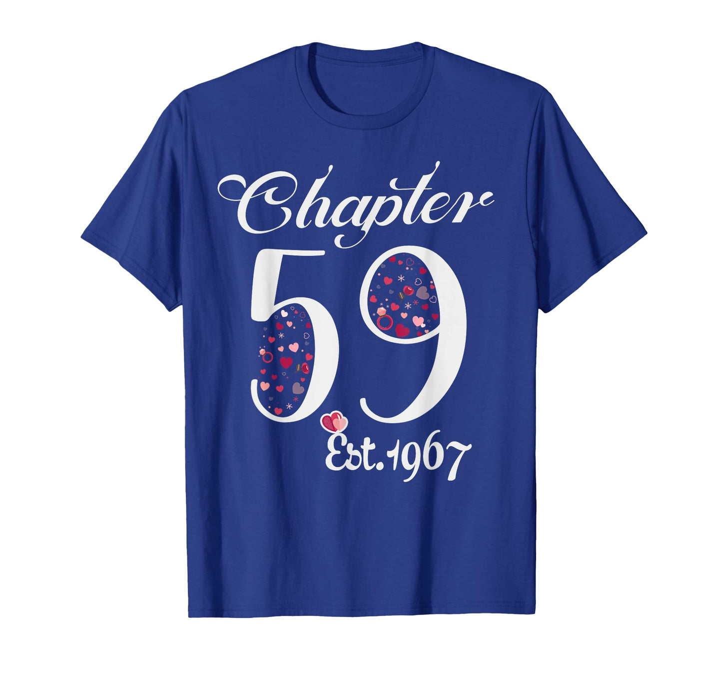 Chapter 59 EST 1967 Happy 59Th Birthday Girl Gift for Her T-Shirt