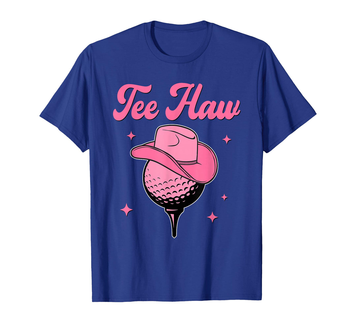 Western Tee Haw Golf Ball Golfing Cowgirl Southern T-Shirt