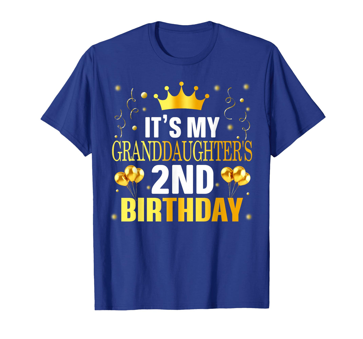 It's My Granddaughter's 2nd Birthday Happy 2 Years Old T-Shirt