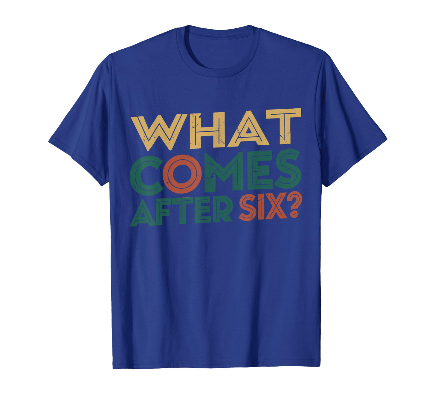 Funny Six Seven 67 Meme What Comes After 6 Gen Alpha Slang T-Shirt