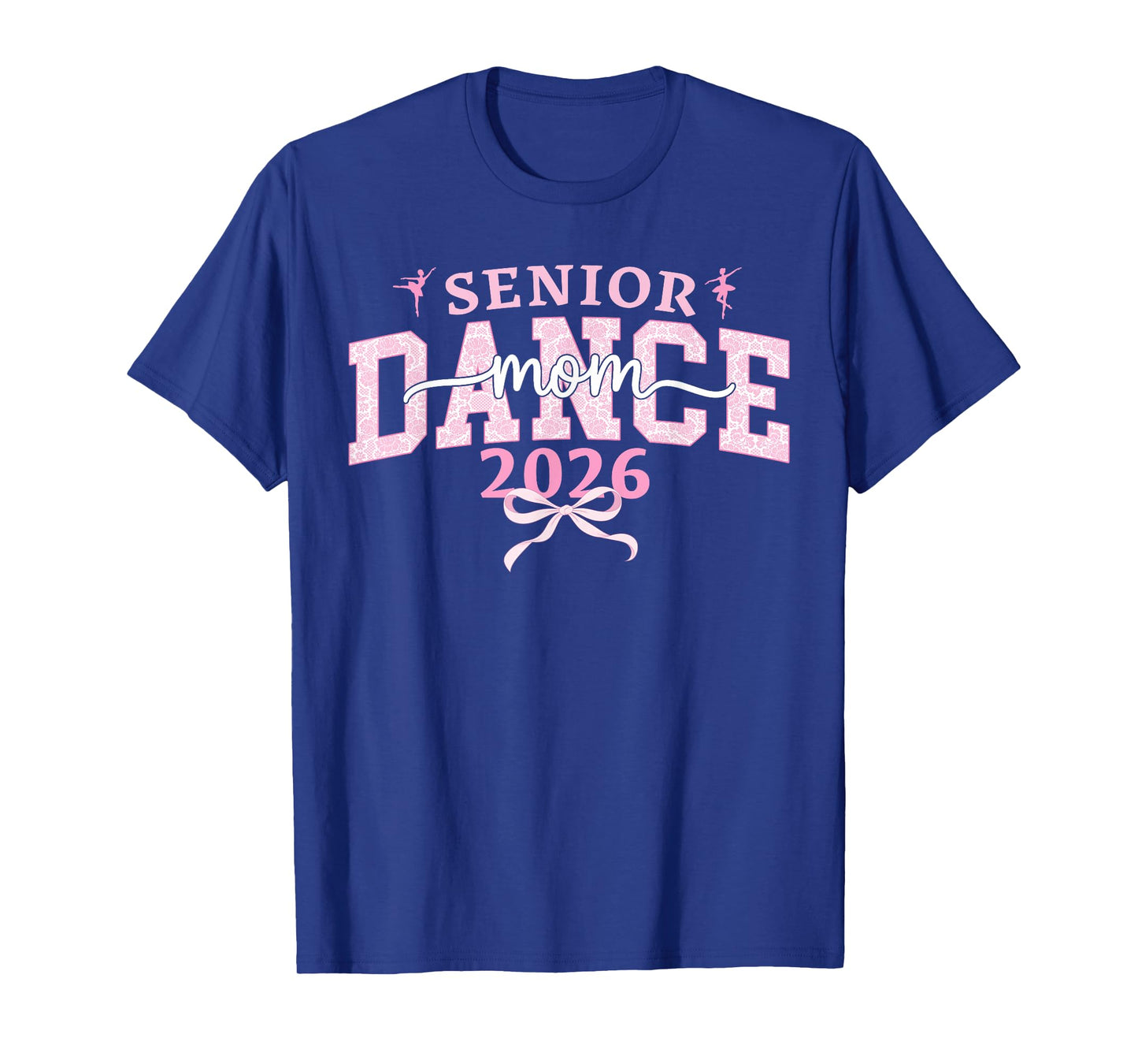 Dance Senior Mom 2026 Coquette Ballet Dancing Senior Mama T-Shirt