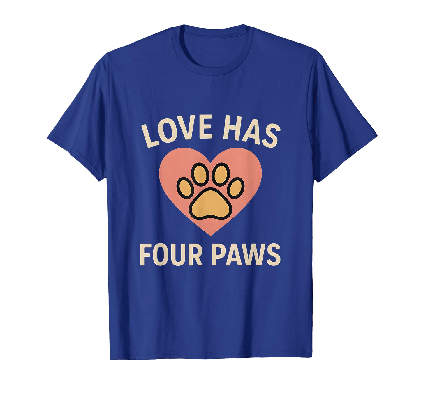 Love Has Four Paws Cute Dog Paw Heart Pet Lover T-Shirt
