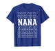 Nana Funny Layered Text Mother's Day Grandma T-Shirt