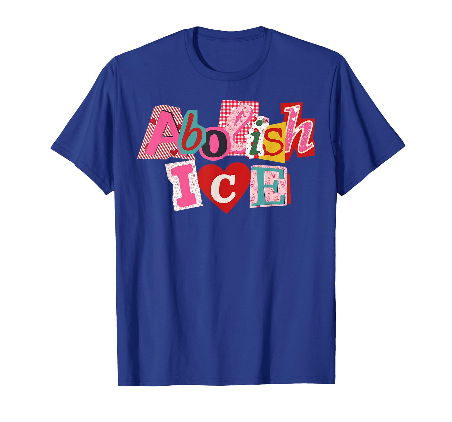 Valentine's Day Abolish Ice Men Women T-Shirt