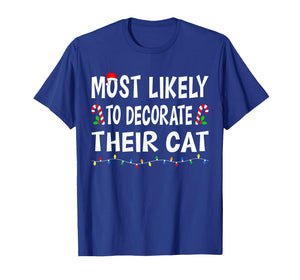 Most Likely to Christmas Xmas Pajamas Funny Matching Family T-Shirt