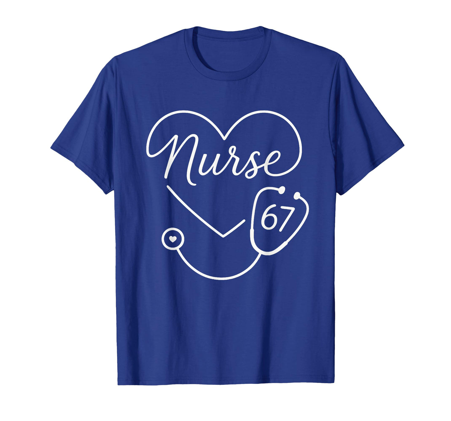 Funny 67 Meme Nurse Six Seven Nursing Humor Women Men T-Shirt