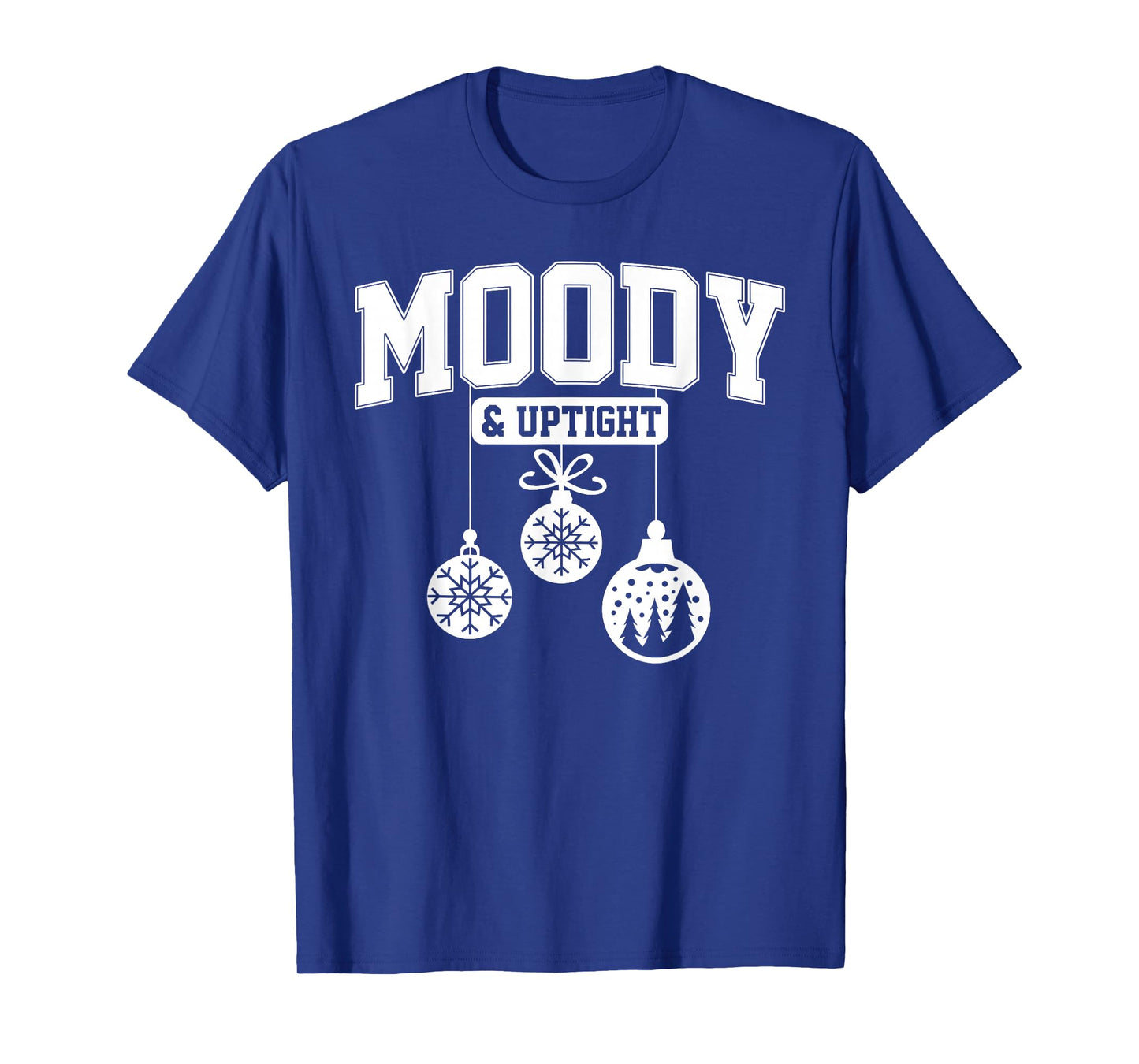 Merry and Bright Moody and Uptight Christmas Couple Matching T-Shirt