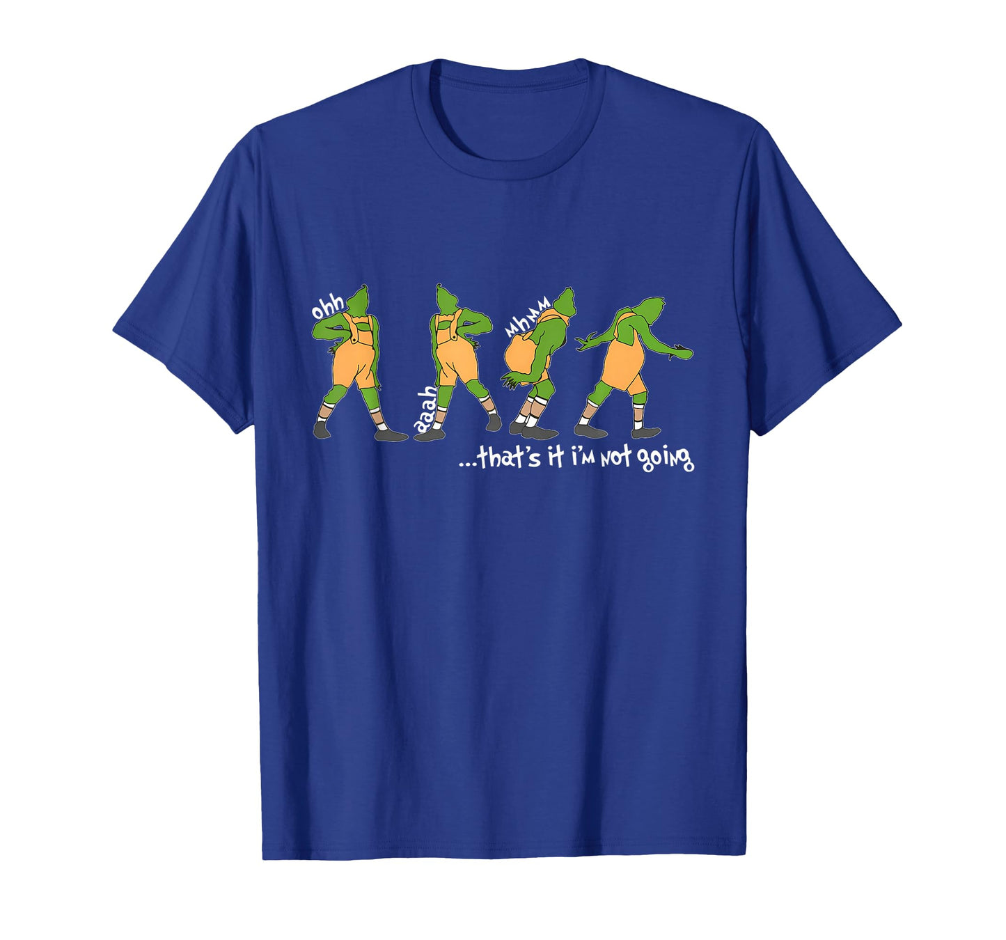 Funny Xmas That's It I'm Not Going Christmas Clothing T-Shirt