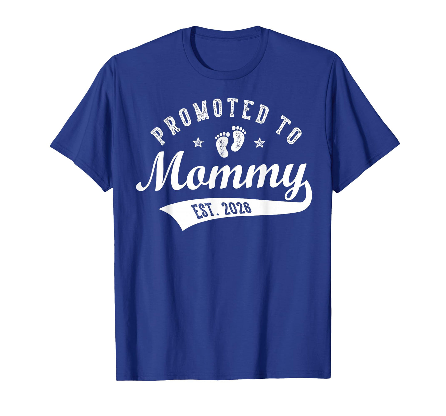 Promoted to Mommy Est. 2026 Baby Announcement Matching T-Shirt