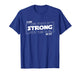 The Faith is Strong with This one Christian Bible Saying T-Shirt