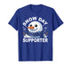 Snow Day Supporter Fun Snowman Design for Winter Lovers T-Shirt