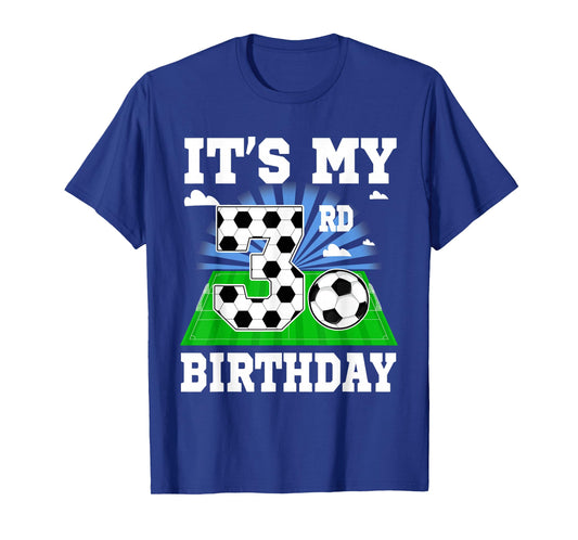 3 Year Old Boy It's My 3rd Birthday Soccer Theme Party T-Shirt