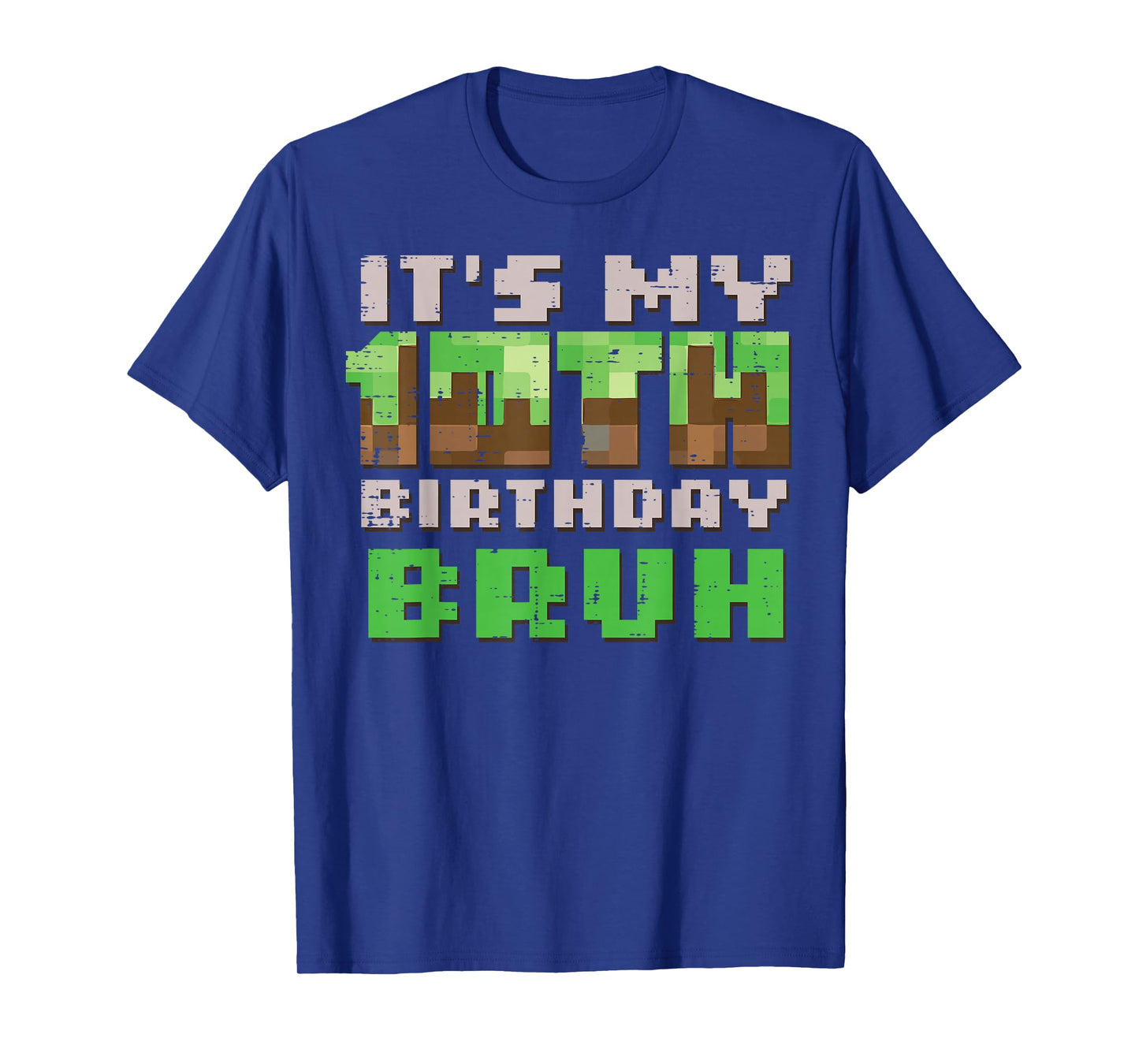 Its My 10th Birthday Bruh Pixel Gamer Gaming Bday Boys Kids T-Shirt