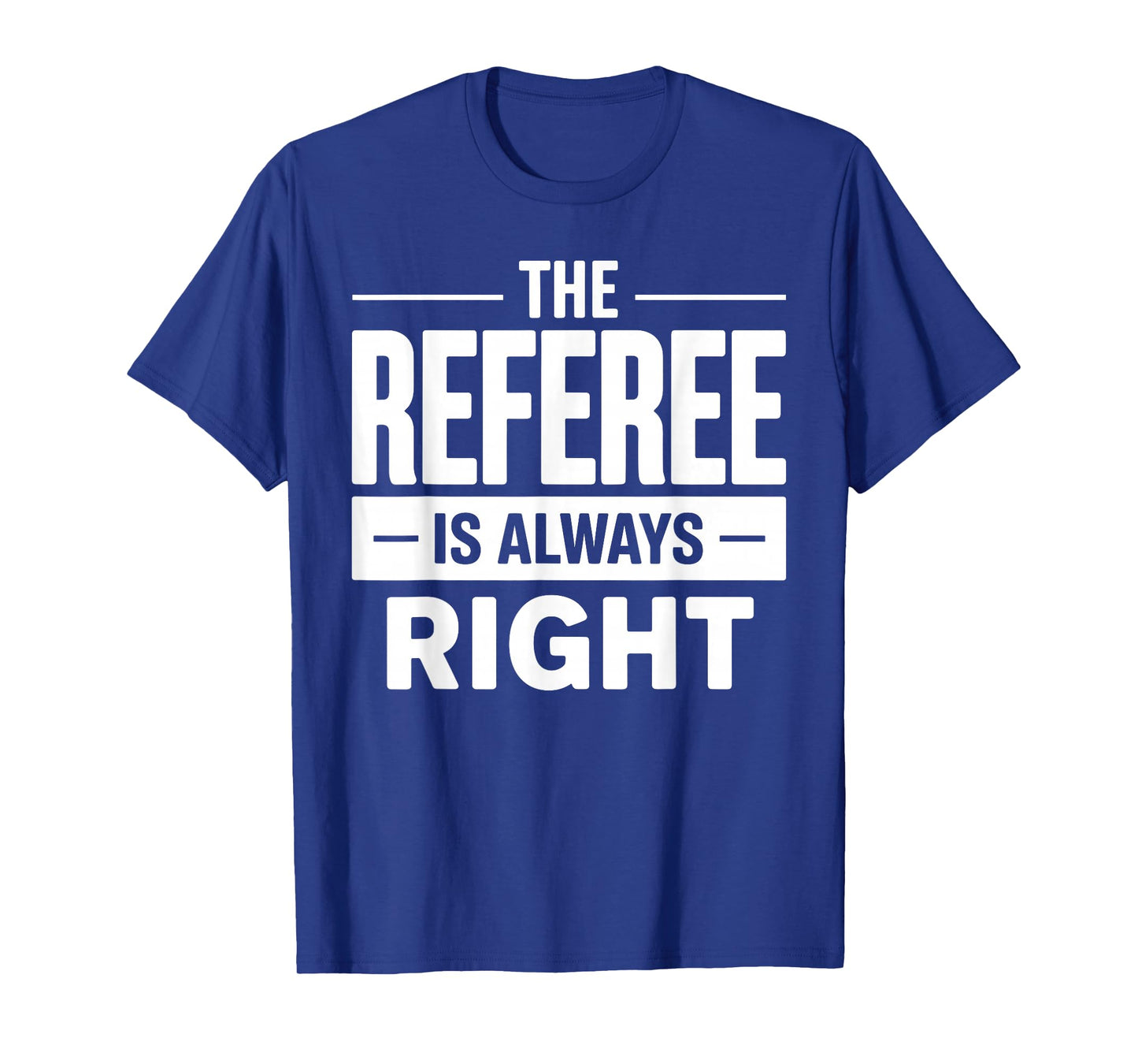 Cool Referee Design for Men Women Reffing Sports Ref Referee T-Shirt