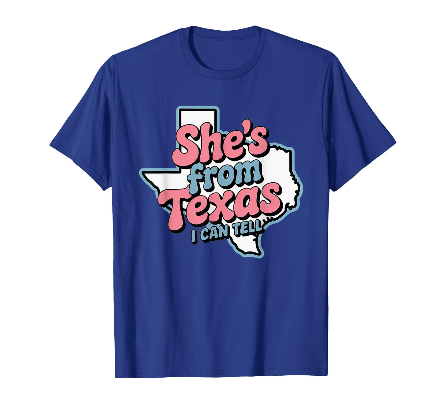 She's from Texas I Can Tell Retro Vintage Texas Girl T-Shirt