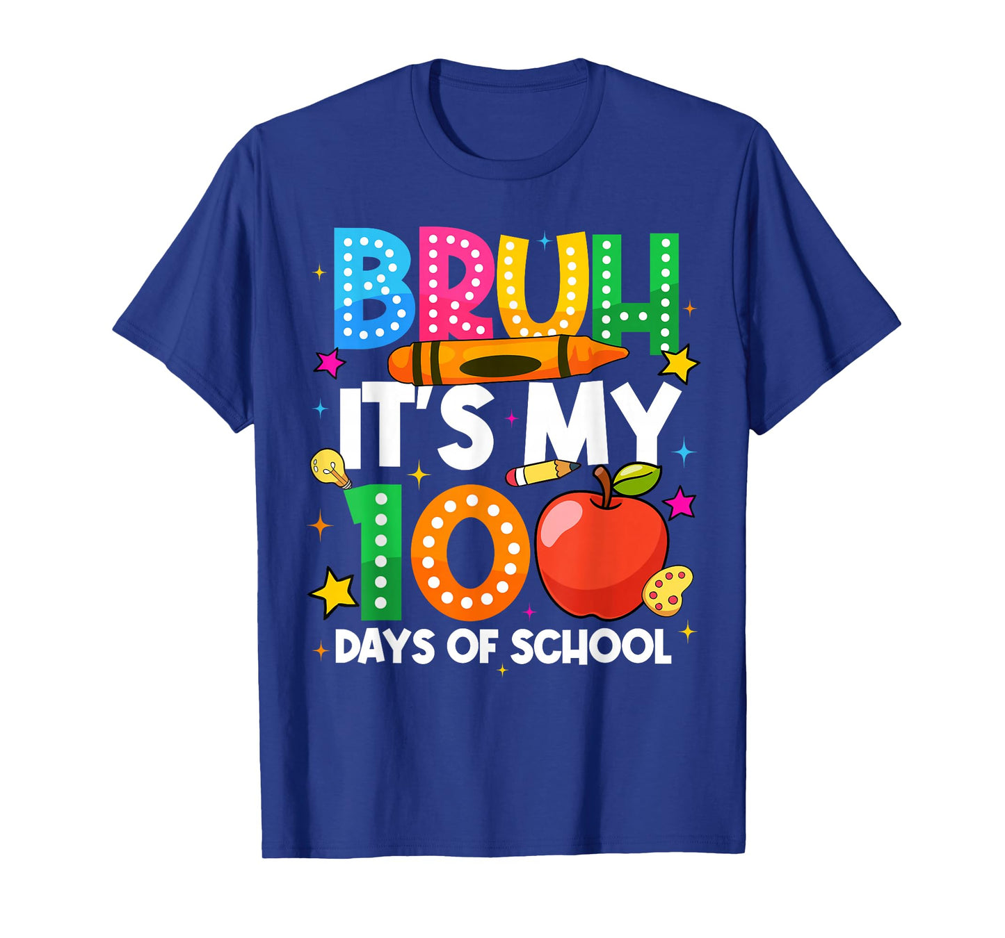 100 Days of School Bruh Its My 100 Days Funny Boys Kids T-Shirt