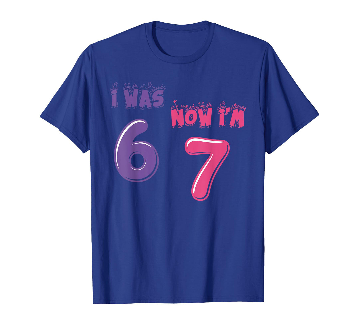Funny 7 Year Old Birthday was 6 Now I'm Seven Meme 67 T-Shirt