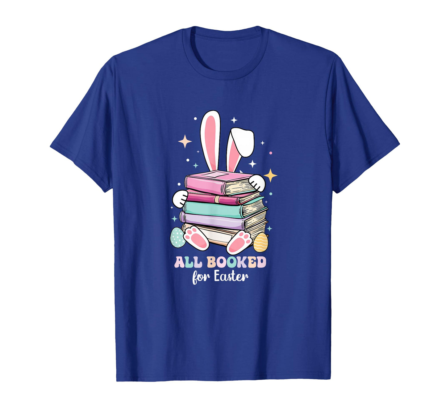 Easter Librarian Shirt - All Booked for Easter Bunny Reading T-Shirt