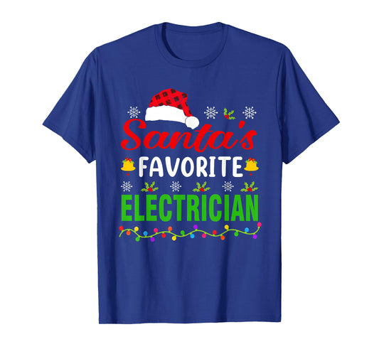 Santa's Favorite Electrician Funny Christmas Xmas T-Shirt