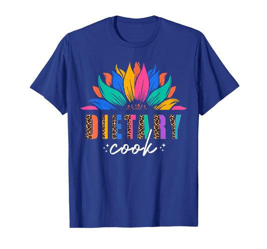 Dietary Cook Sunflower Appreciation Dietary Worker T-Shirt