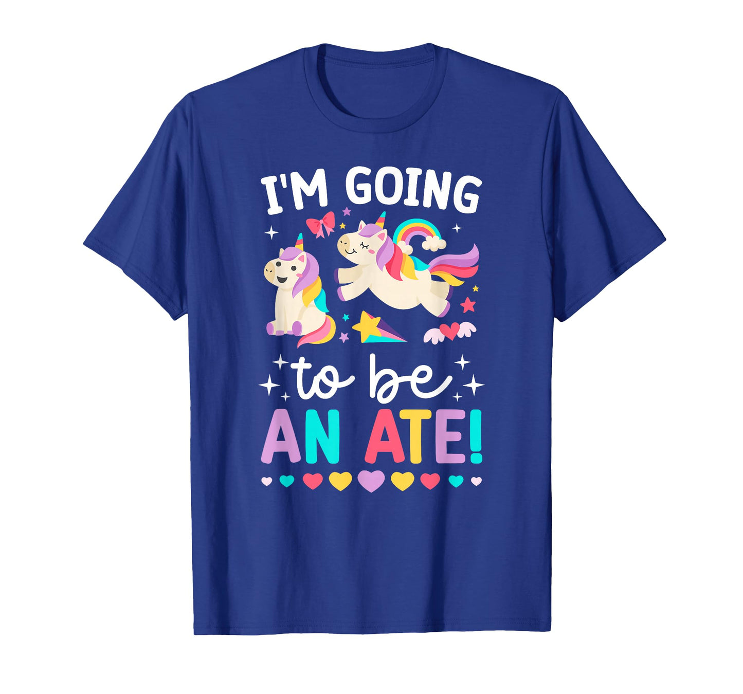 I'm Going to Be an Ate Filipino Big Sister Promoted to Ate T-Shirt