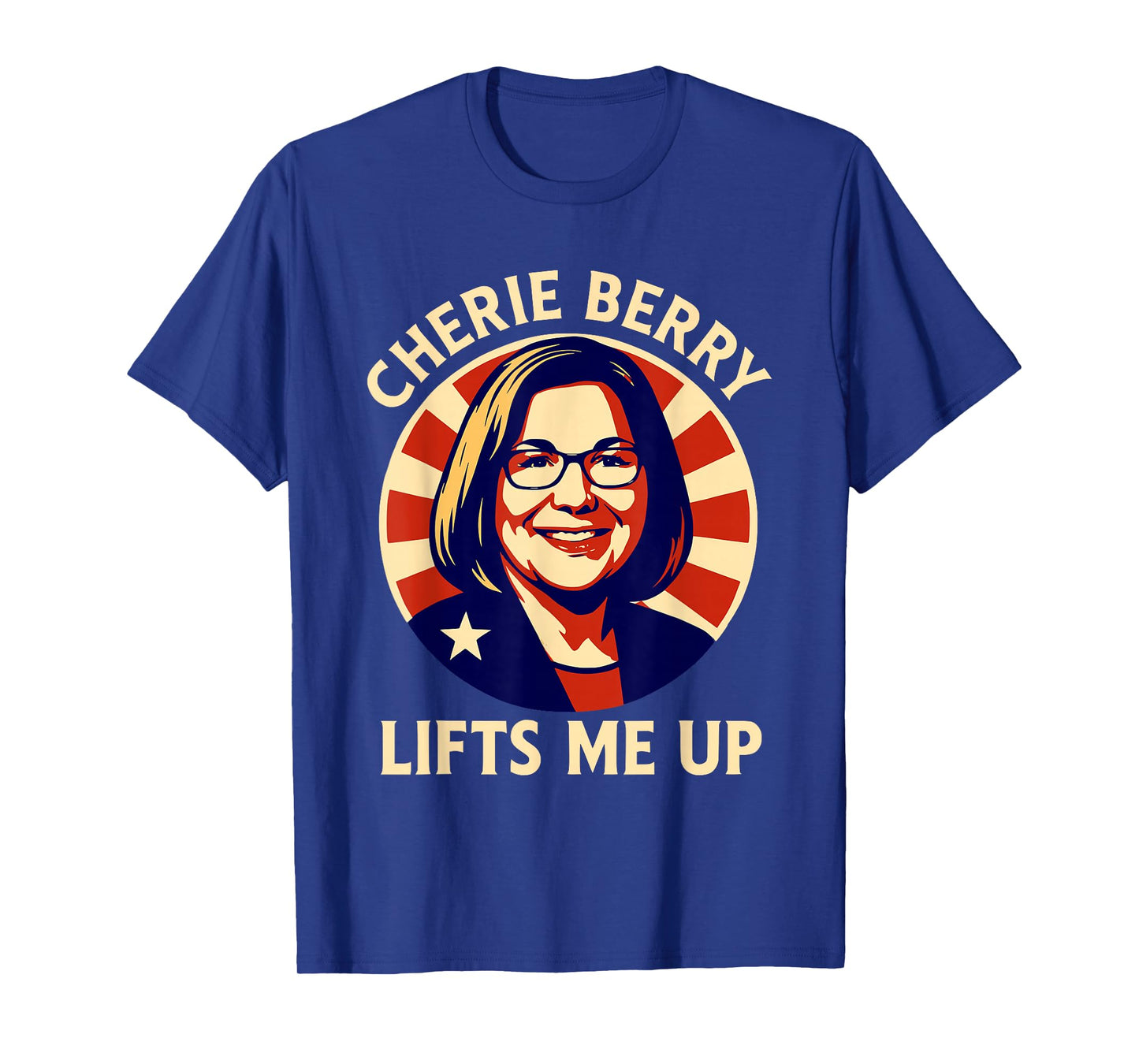 Retro Funny Cherie Berry Lifts Me Up Elevator Poster NC Meme T-Shirt
