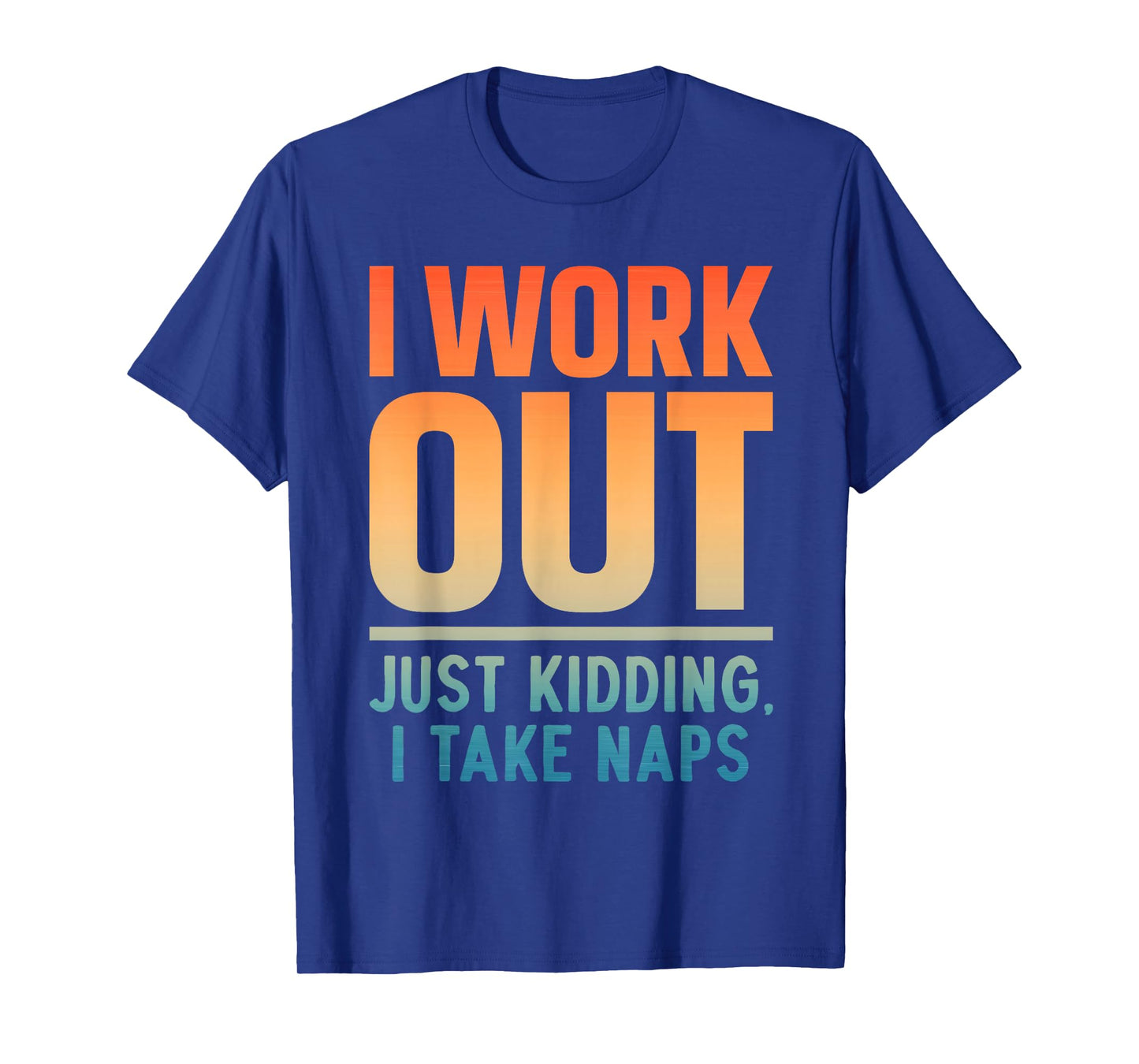 Funny Nap Art for Men Women Work Out Sleep Napping Nap Lover T-Shirt