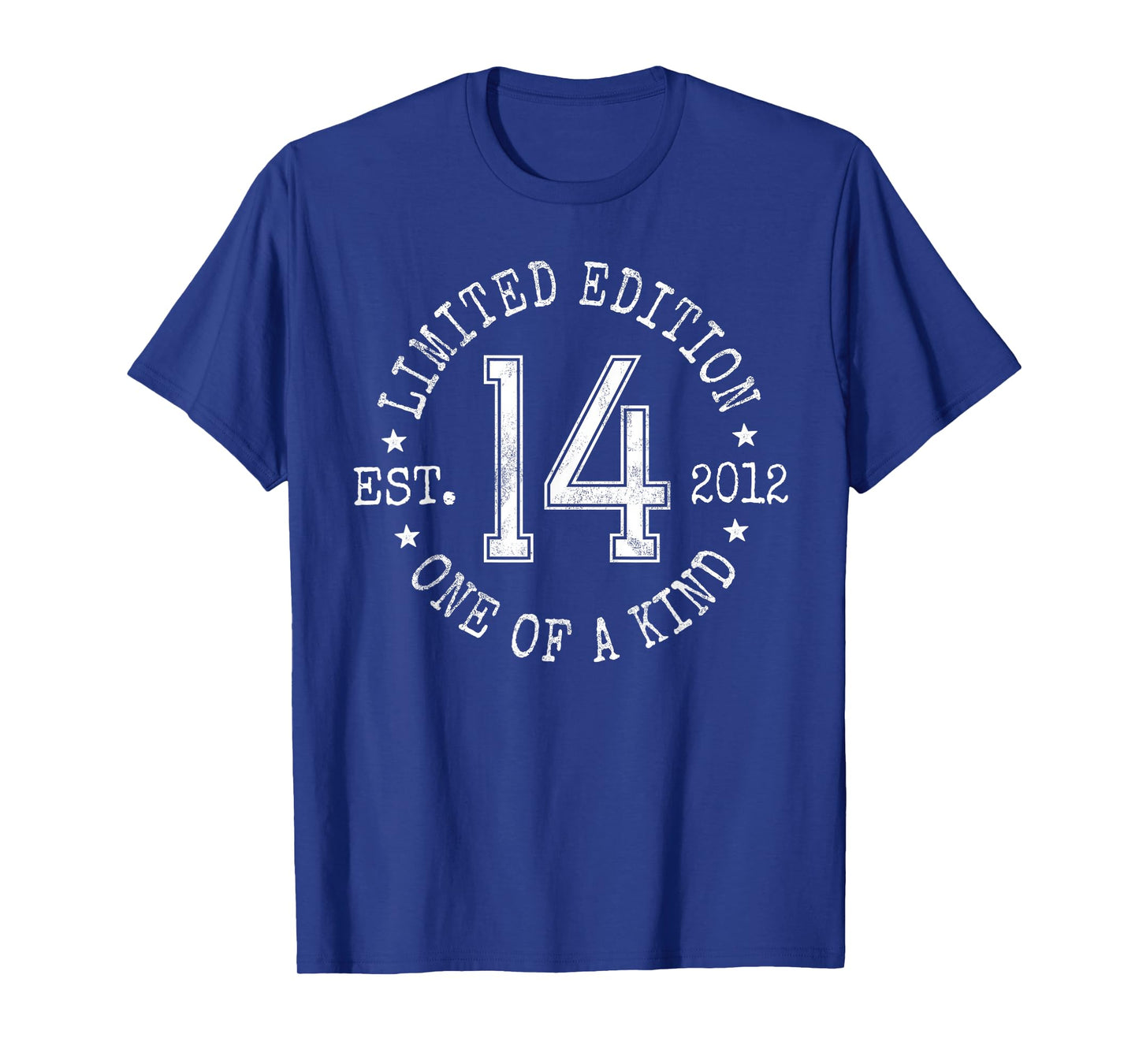 Limited Edition Est 2012 One of a Kind 14th Birthday T-Shirt