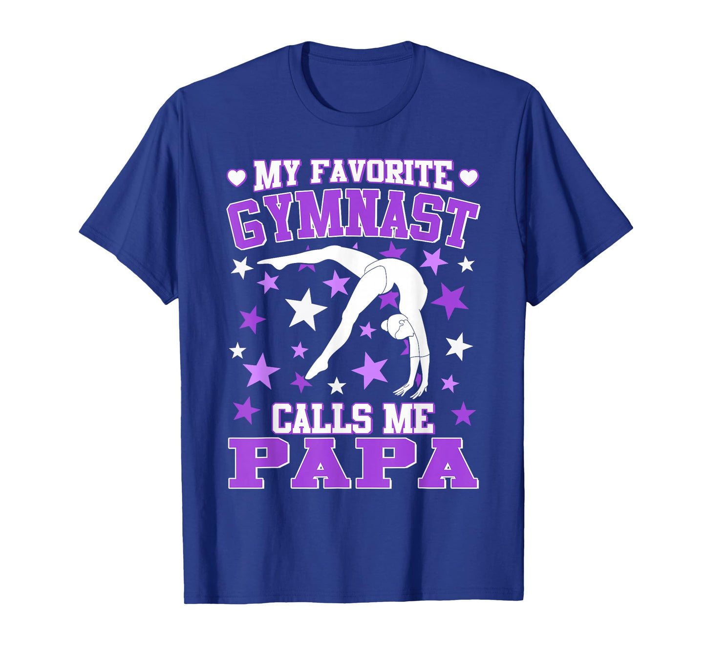 Gymnastics My Favorite Gymnast Calls me Papa T-Shirt