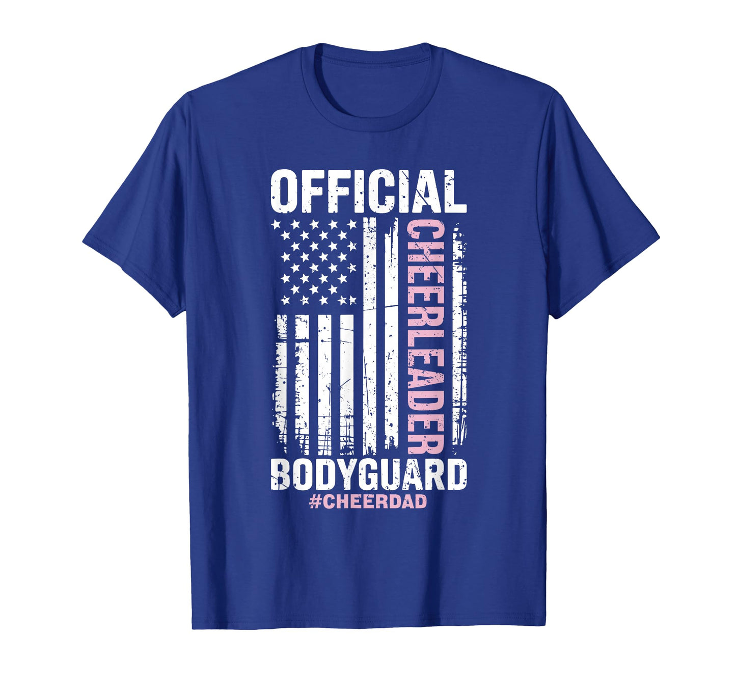 Official Cheerleader Bodyguard Cheer Dad Flag Vintage T-Shirt