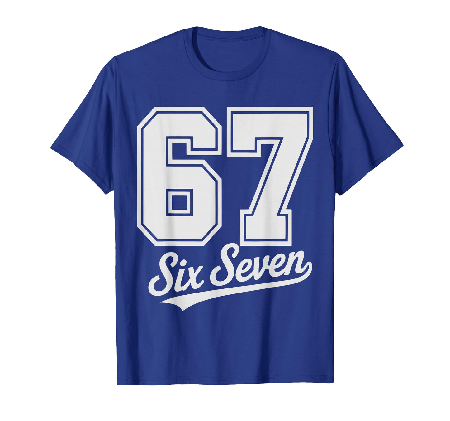 67 Graphic 6 7 Boys Girls Six Seven T-Shirt