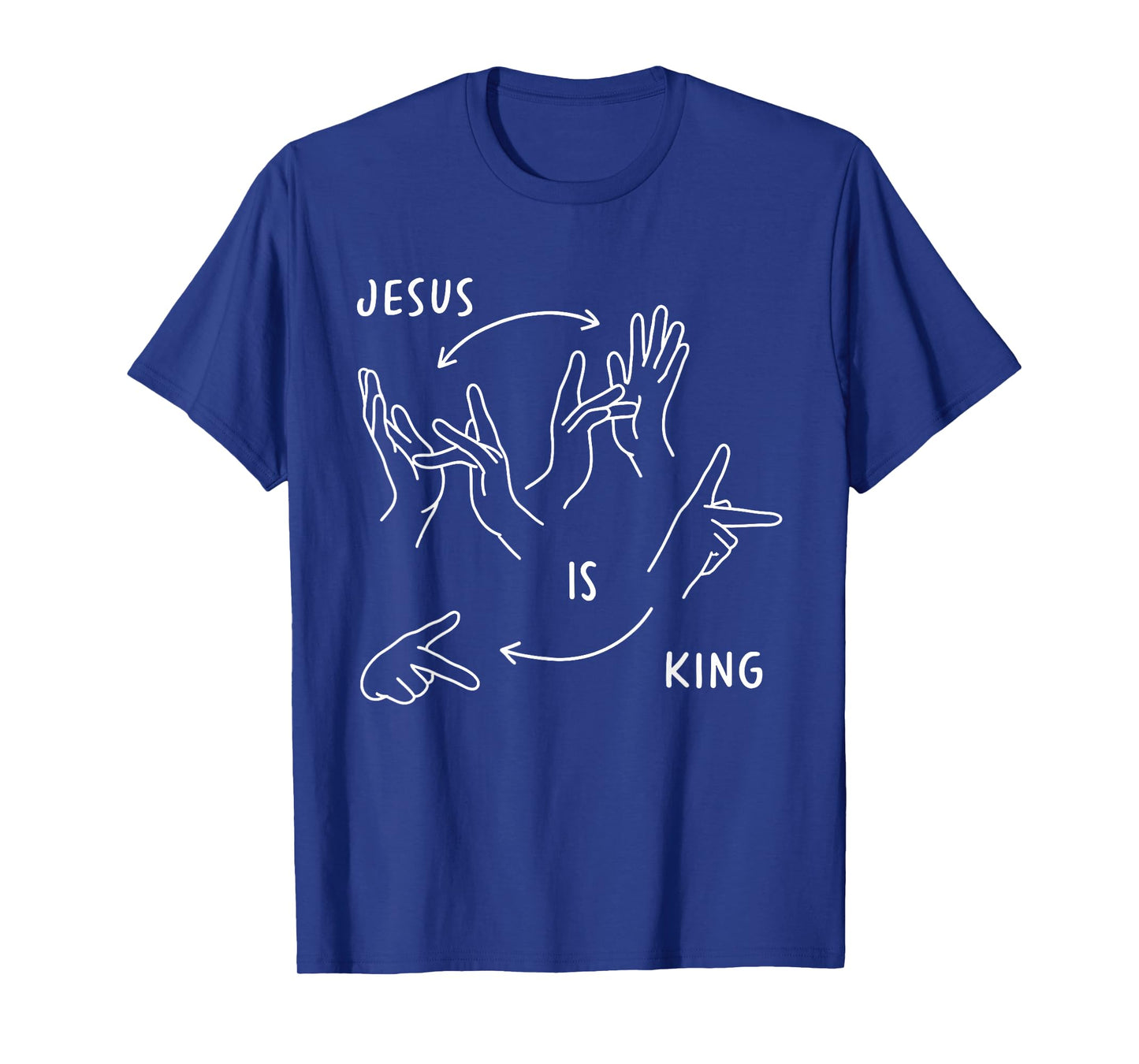 Jesus is King ASL Sign Language Christian T-Shirt