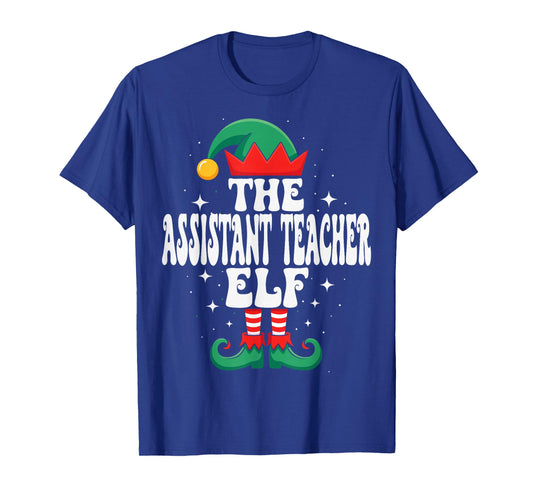 The Assistant Teacher Elf Funny Christmas Matching Family T-Shirt