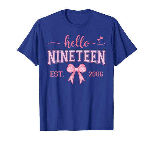 Hello Nineteen Est 2006 Coquette Bow 19th Birthday Girl T-Shirt