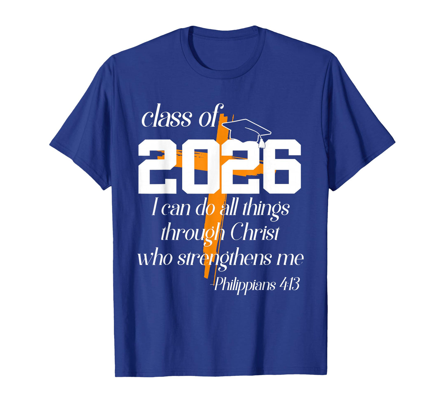Class of 2026 Christian Graduation Senior Graduate T-Shirt