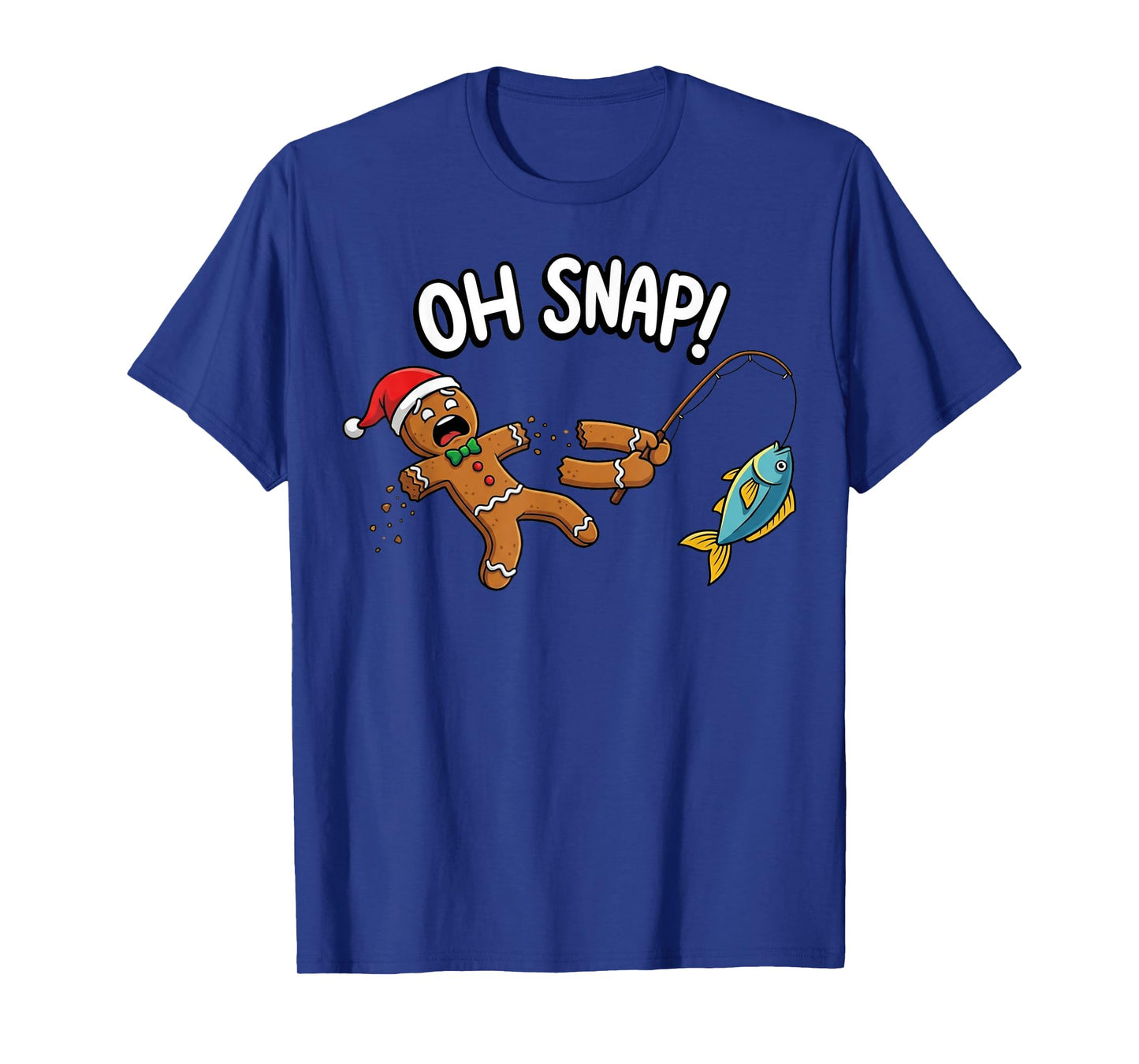 Oh Snap Fishing Gingerbread Man Broken Arm Funny Christmas T-Shirt