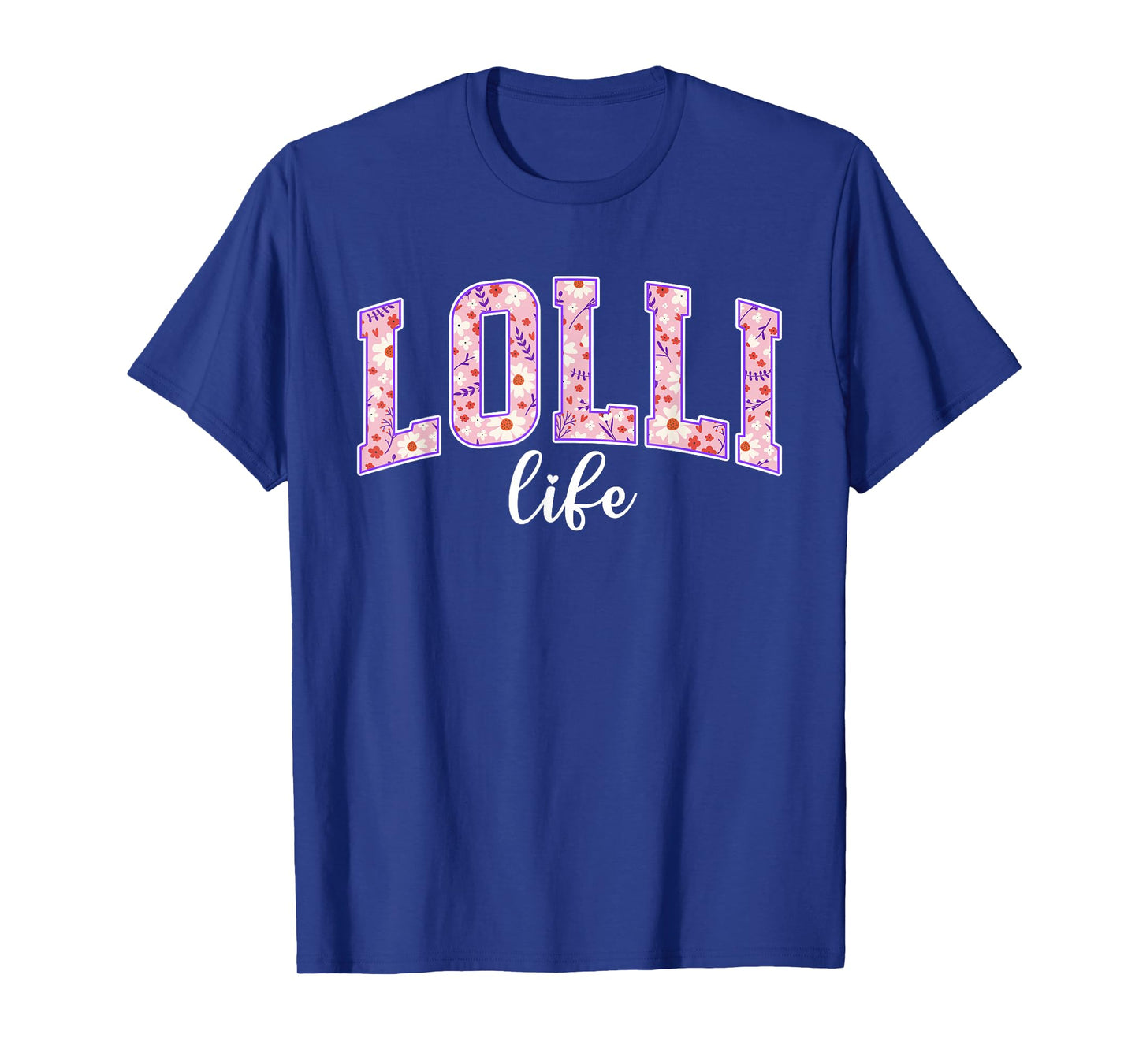 Lolli Life Lolli Grandma Lolli Grandmother T-Shirt