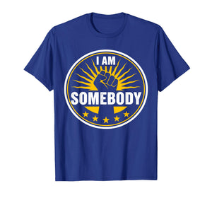 Motivational I Am Somebody Positive Affirmation Self Love in T-Shirt
