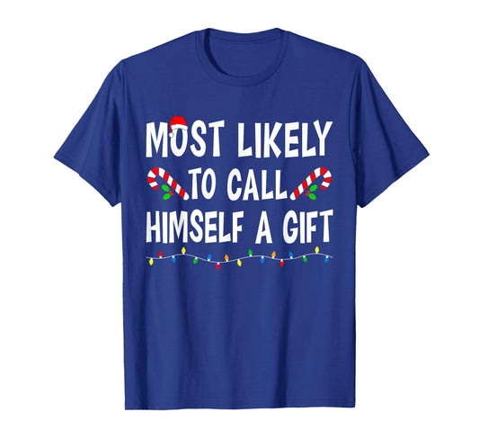 Most Likely to Christmas Xmas Pajamas Funny Matching Family T-Shirt